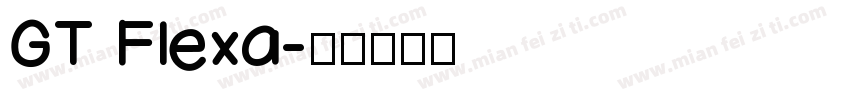 GT Flexa字体转换